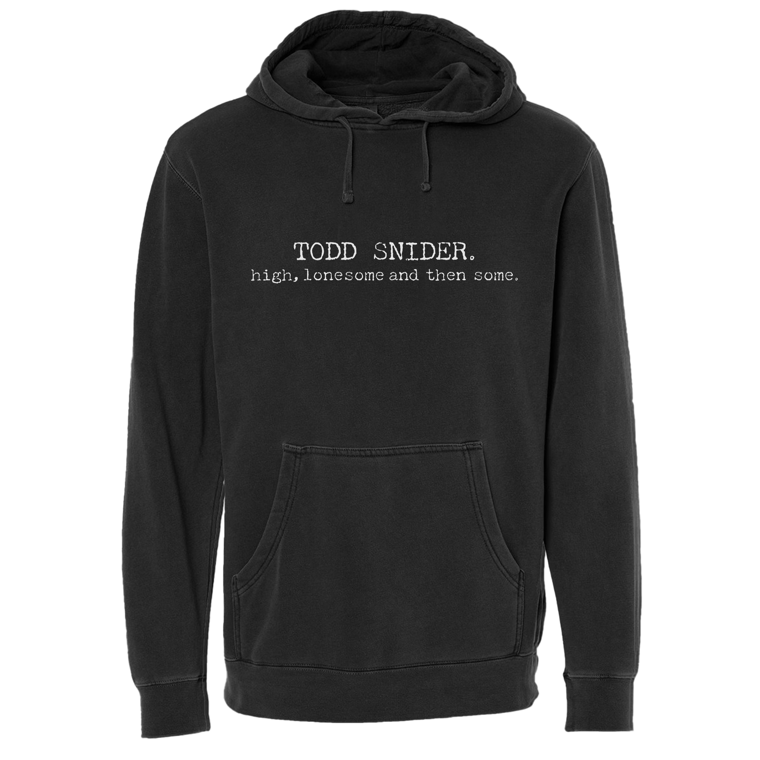 High, Lonesome and Then Some Hoodie