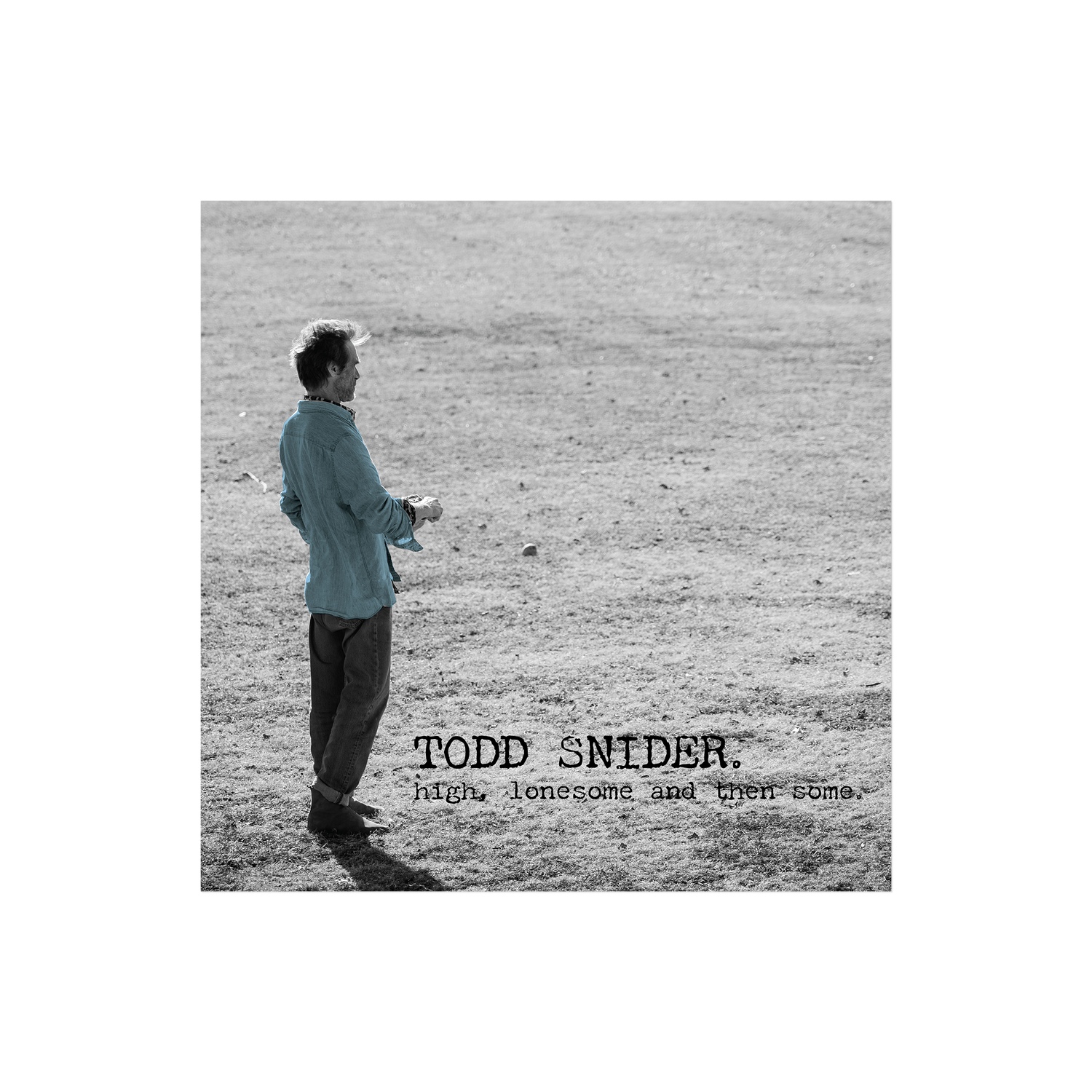 High, Lonesome and Then Some - Digital Download