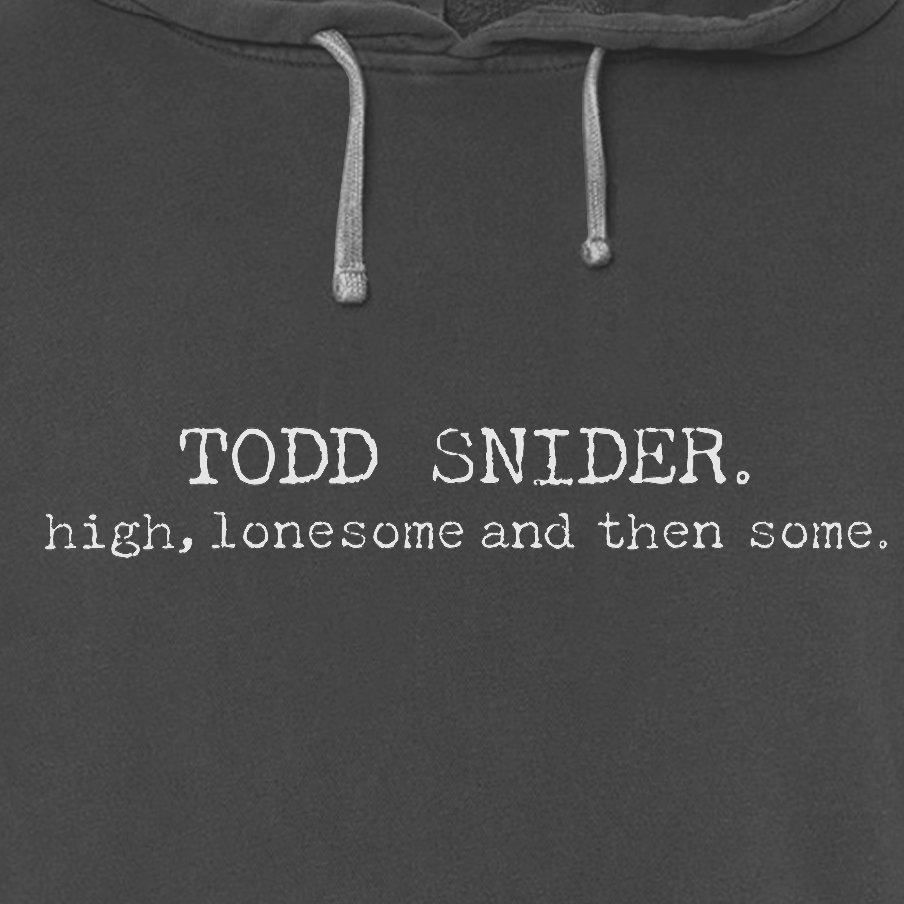 High, Lonesome and Then Some Hoodie