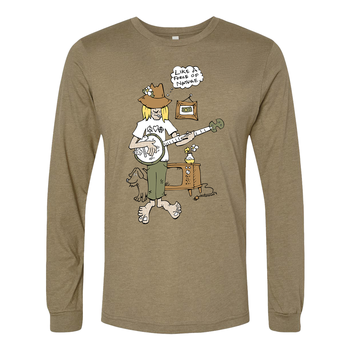 Like a Force of Nature Shirt